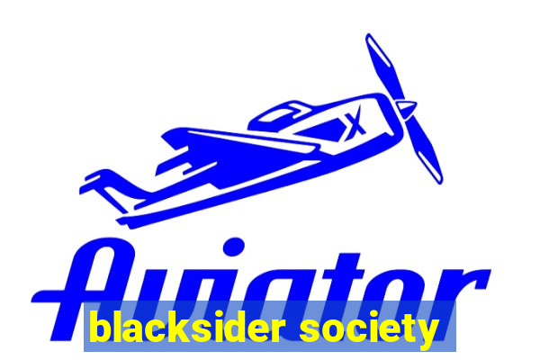 blacksider society